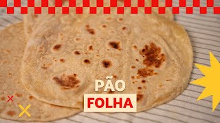 Super fácil de fazer Pão folha  Léo Abreu [upl. by Rodolfo]