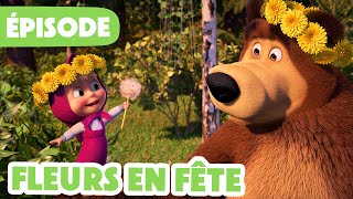 Masha et Michka 💥 NOUVELLE SAISON 2024 💥 Fleurs en fête 🌸👩 Épisode 96 [upl. by Paulette298]