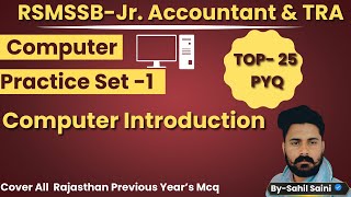 Jr Accountant amp TRAComputer practice set1Computer IntroductionTop25 PYQBy Sahil Saini [upl. by Leasia647]