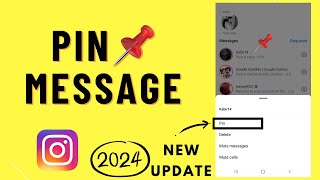 How to Pin Instagram Message 2024  Pin Instagram DM new update [upl. by Arthur]