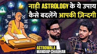 Astrology Myths  Nadi Astrology  Lal Kitab Vastu ki Sachayi ft Astrowala Mandiiip Chauhan [upl. by Ashatan]