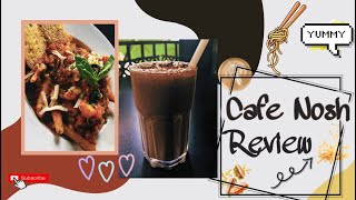 Cafe Nosh Review Vlog  Bangalore Cafe Review  2 [upl. by Ennaeirb]