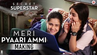 Secret Superstar  Making  Meri Pyaari Ammi  Aamir Khan  Zaira Wasim  Meher Vij  Diwali 2017 [upl. by Nahum]