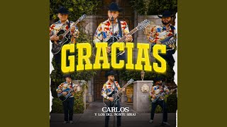 Gracias [upl. by Anallese]