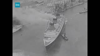 Le Havre Un départ et une entrée dans le port du Havre du paquebot Normandie en 1935 [upl. by Atinaujnas340]