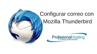 Configuración de correo con Mozilla Thunderbird [upl. by Nwahc]