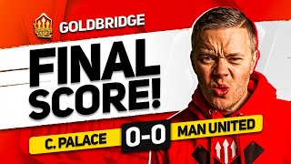 TAKE BRUNO OFF CRYSTAL PALACE 00 MANCHESTER UNITED GOLDBRIDGE MATCH REACTION [upl. by Ibrab659]