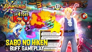 SABO NO HIKEN BUFF GAMEPLAY OP PARAHH OLD ERA IS BACK  ONE PIECE BOUNTY RUSH [upl. by Niasuh]