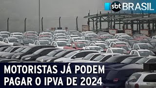 Motoristas já podem pagar o IPVA de 2024  SBT Brasil 020124 [upl. by Eniluap]