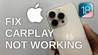 How to FIX CarPlay Not Working on iOS 18 [upl. by Nibur610]