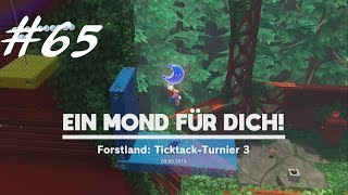 Forstland Mond 65 Forstland TicktackTurnier 3 Super Mario Odyssey [upl. by Nalyad]