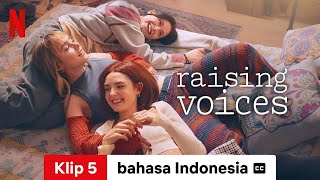 Raising Voices Season 1 Klip 5 dengan subtitle  Trailer bahasa Indonesia  Netflix [upl. by Akinnor]