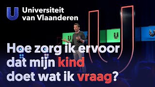 Hoe zorg ik ervoor dat mijn kind doet wat ik vraag [upl. by Archambault32]