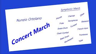 Nunzio Ortolano CONCERT MARCH [upl. by Chi]