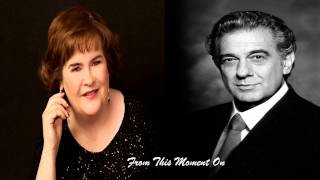 Susan Boyle amp Placido Domingo  From This Moment On [upl. by Windy]