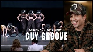 Dance Moms Choreographer Reacting to quotBoss Ladiesquot  Guy Groove [upl. by Raouf]