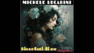 Ricordati Di Me Venditti Cover [upl. by Mickelson]