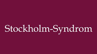 How to Pronounce StockholmSyndrom Stockholm syndrome Correctly in German [upl. by Einberger599]