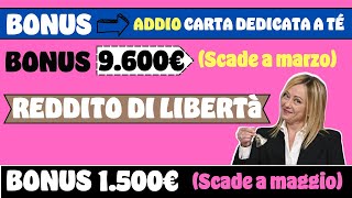 ⚠️ NOVITà BONUS ➔ ADDIO CARTA DEDICATA A TÉ  NUOVO BONUS 9600€  BONUS 1500€ [upl. by Erdnassac]