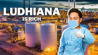 WHY IN PUNJAB LUDHIANA IS RICH🤑 [upl. by Samala]