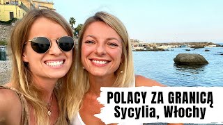 POLACY ZA GRANICĄ CAŁA PRAWDA Sycylia Włochy [upl. by Ataynik159]