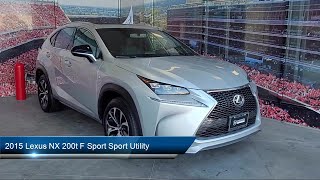 2015 Lexus NX 200t F Sport Sport Utility Milpitas San Jose Sunnyvale Fremont Livermore [upl. by Eetsirk]