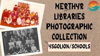 Merthyr Libraries Photographic Collection Schools of Merthyr Tydfil [upl. by Tudor]