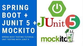 Spring Boot  JUnit 5  Mockito Tutorial [upl. by Janeen]