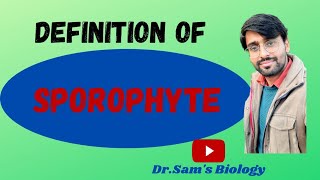 What is Sporophyte [upl. by Yasmar]