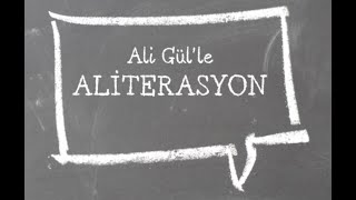 Ali Gülle Aliterasyon [upl. by Ezra]