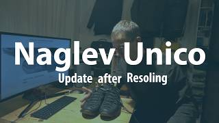 An Update on the Naglev Unico after Resoling [upl. by Alleuqahs]