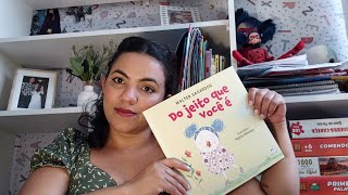 livro infantil do jeito que você é [upl. by Mainis]