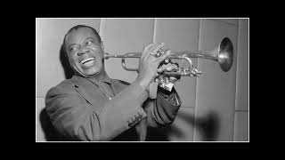 Congratulations To Someone 1953  Louis Armstrong [upl. by Elyagiba]