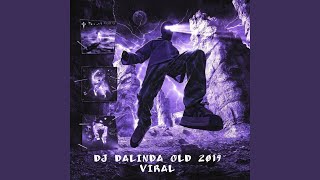 DJ Dalinda Old 2019 Slowed amp Reverb [upl. by Elocon]