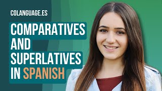 Comparatives and superlatives in Spanish [upl. by Kluge]