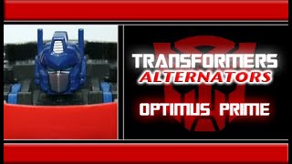 Transformers  quotAlternatorsquot Optimus Prime Review [upl. by Nnaecarg]