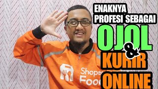 ENAKNYA KERJA JADI OJOL  KURIR ONLINE [upl. by Adamis]