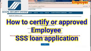 Paano ba mag certifyapprove ng SSS loan  employer [upl. by Adahs25]