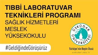 Tıbbi Laboratuvar Teknikleri Programı [upl. by Aneetsirhc]