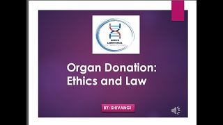 Organ Donation  Ethics and Law OrganDonation MedicalEthics OrganTransplantation [upl. by Notyad]