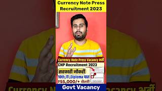 CNP Nasik Recruitment 2023  Currency Note Press Nasik Vacancy 2023 ✅ ITI Govt Vacancy 2023 [upl. by Dawaj]