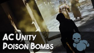 Rogue Academy AC Unity  Simplifying Poison Bombs [upl. by Shetrit]