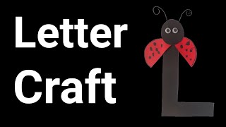 Letter L craft  Ladybug craft for kids [upl. by Marci]