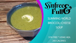 EASY Slimming World Broccoli Cheese Soup  SYN FREE  243 Cals [upl. by Meggy756]