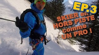 COMMENT FAIRE DU HORS PISTE COMME UN PROFESSIONEL [upl. by Harod]