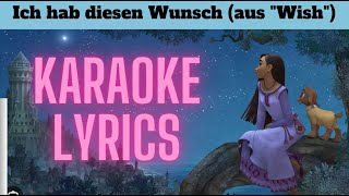 Ich hab diesen Wunsch aus quotWishquot Karaoke mit Lyrics [upl. by Emaj325]