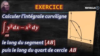 🔴MATHSCLIC EXERCICE  INTÉGRALES CURVILIGNES CAS DES FORMES DIFFÉRENTIELLES NON EXACTES [upl. by Anaerb]