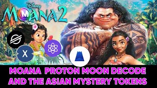 MOANA PROTON XPR DECODE AND THE ASIAN MYSTERY TOKENS SORA XOR XPR XRP PROTON SORAXOR [upl. by Notsuh227]