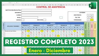 🔴REGISTRO DE ASISTENCIA Escolar COMPLETO 2023 en EXCEL Enero  Diciembre [upl. by Eanahs]