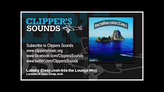 Lorenzo Al Dino amp Deep Josh Feat Cope  Lullaby Deep Josh Into The Lounge Mix  Official Audio [upl. by Anivlis]